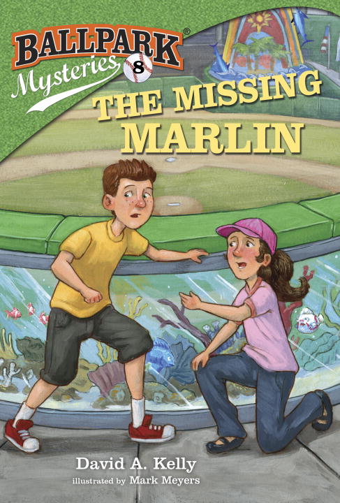 David A. Kelly/Ballpark Mysteries #8@The Missing Marlin